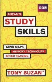 Cover of: Buzan's Study Skills: Mind Maps, Memory Techniques, Speed Reading, and More