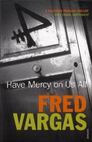 Cover of: Have Mercy On Us All
