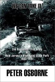 Cover of: We Can Take It!: The Roosevelt Tree Army at New Jersey's High Point State Park 1933-1941