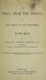 Cover of: A voice from the desert: or, the church in the wilderness. In two parts