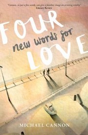 Cover of: Four New Words For Love