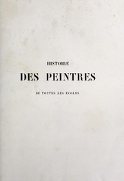 Cover of: Histoire des peintres de toutes les écoles: Ecole espagnole