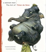 Cover of: A Sketchy Past The Art Of Peter De Sve