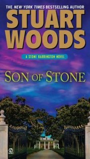 Son Of Stone A Stone Barrington Novel by Stuart Woods