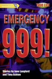 Cover of: Emergency 999 by 