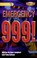 Cover of: Emergency 999