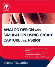 Cover of: Analog Design And Simulation Using Orcad Capture And Pspice by Dennis Fitzpatrick