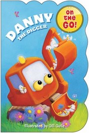 Cover of: Danny The Digger