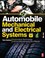 Cover of: Automobile Mechanical And Electrical Systems