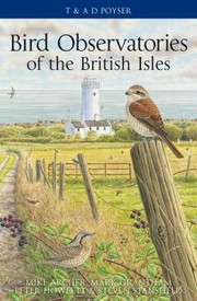 Cover of: Bird Observatories Of The British Isles by Mike Archer