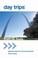 Cover of: Day Trips From St Louis Getaway Ideas For The Local Traveler