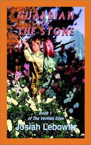 Cover of: Guardian of The Stone: Book 1 of The Verities Silex