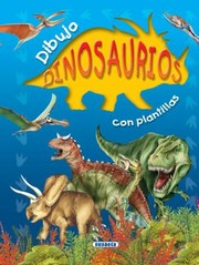 Cover of: Dinosaurios Con Plantillas Para Dibujar