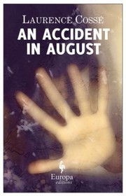 Cover of: An Accident In August