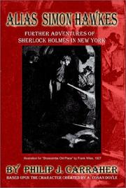 Cover of: Alias Simon Hawkes: Further Adventures of Sherlock Holmes in New York