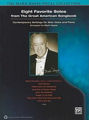 Cover of: The Mark Hayes Collection Eight Favorite Solos From The Great American Songbook