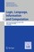 Cover of: Logic Language Information And Computation 16th International Workshop Wollic 2009 Tokyo Japan June 2124 2009 Proceedings