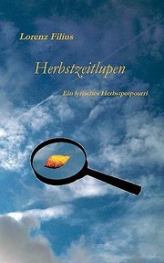 Cover of: Herbstzeitlupen Ein Lyrisches Herbstpotpourri