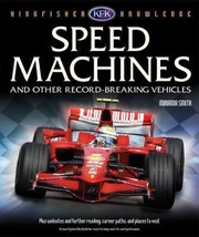 Cover of: Speed Machines And Other Recordbreaking Vehicles