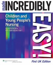 Cover of: Childrens And Young Peoples Nursing Made Incredibly Easy