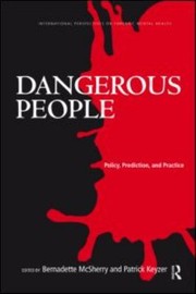 Cover of: Dangerous People Policy Prediction And Practice by 