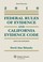 Cover of: Federal Rules Of Evidence And California Evidence Code With Case Supplement