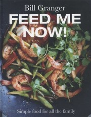 Cover of: Feed Me Now