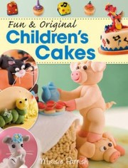 Cover of: Fun Original Childrens Cakes