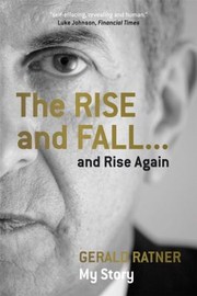 The Rise And Fall And Rise Again by Gerald Ratner