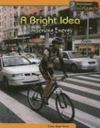 Cover of: A Bright Idea | Tristan Boyer Binns