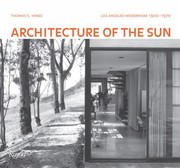 Cover of: Architecture Of The Sun Los Angeles Modernism 19001970 by 