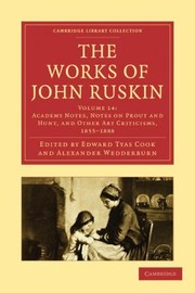 Cover of: The Works Of John Ruskin Academy Notes