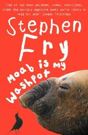 Cover of: Moab Is My Washpot by Stephen Fry