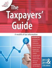 Cover of: The Taxpayers Guide 2013 2014