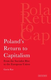 Cover of: Polands Return To Capitalism From The Socialist Bloc To The European Union