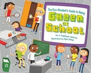Cover of: The Ecostudents Guide To Being Green At School