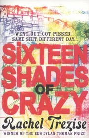 Cover of: Sixteen Shades Of Crazy