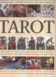 Cover of: Reading The Tarot How To Unlock The Secrets Of The Cards And Discover And Explain Your Destiny