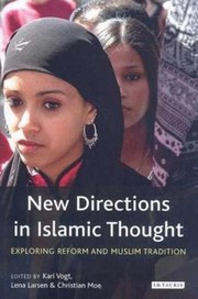 Cover of: New Directions In Islamic Thought Exploring Reform And Muslim Tradition by 