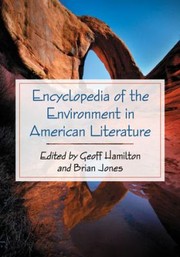 Cover of: Encyclopedia Of The Environment In American Literature