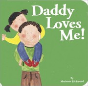 Daddy Loves Me by Marianne R. Richmond