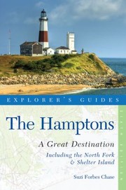 Cover of: The Hamptons A Great Destination Including The North Fork Shelter Island