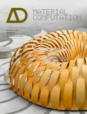 Cover of: Material Computation Higher Integration In Morphogenetic Design