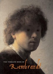 Cover of: The Timeline Book Of Rembrandt