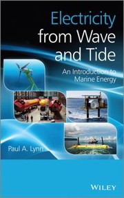 Cover of: Electricity From Wave And Tide An Introduction To Marine Energy