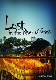 Cover of: Lost In The River Of Grass by 