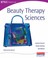 Cover of: Beauty Therapy Sciences