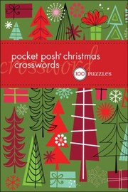 Cover of: Pocket Posh Christmas Crosswords 75 Puzzles by 