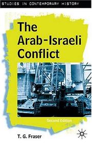 Cover of: The Arab-Israeli Conflict by T. G. Fraser