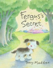 Ferguss Secret by Tony Maddox